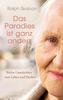 Das Paradies ist ganz anders