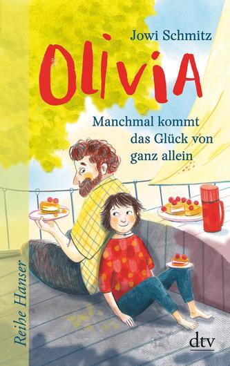 Olivia - Manchmal kommt das Glück von ganz allein