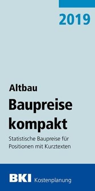 BKI Baupreise kompakt Altbau 2019