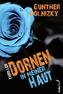Dornen in meiner Haut