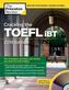 Cracking the TOEFL iBT with Audio CD, 2019 Edition
