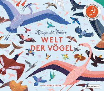 Klänge der Natur: Welt der Vögel