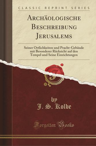 Archäologische Beschreibung Jerusalems