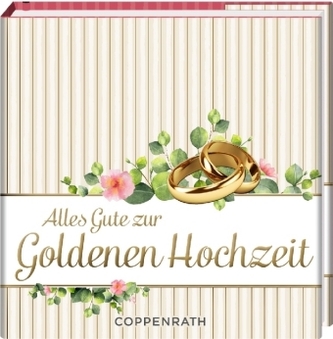 Alles Gute zur Goldenen Hochzeit