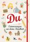 Du - Erinnerungen an deine Kindheit