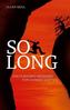 SO LONG (International English Edition)
