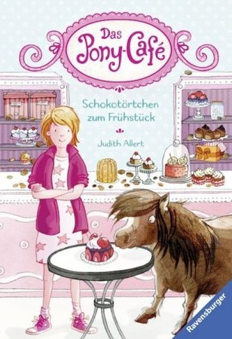 Das Pony-Café, Band 1: Schokotörtchen zum Frühstück