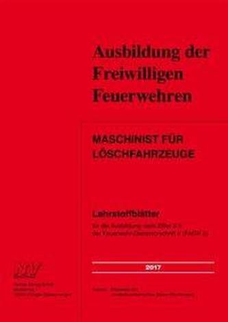 Maschinist für Löschfahrzeuge