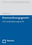 Raumordnungsgesetz - ROG