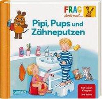 Pipi, Pups und Zähne putzen