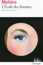 L' Ecole des Femmes