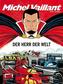 Michel Vaillant 56. Der Herr der Welt