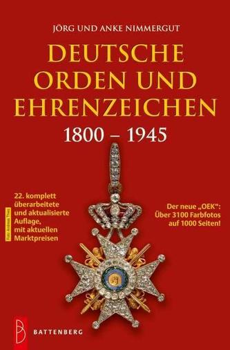 Deutsche Orden und Ehrenzeichen 1800 - 1945