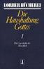 Die Haushaltung Gottes I