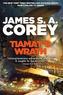 Tiamat´s Wrath : Book 8 of the Expanse (now a Prime Original series)