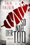 So nah der Tod