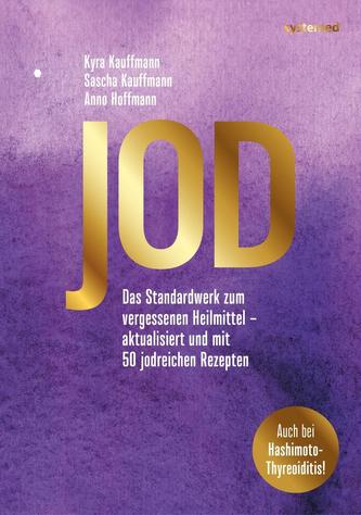 Jod - Schlüssel zur Gesundheit. 50 Rezepte