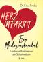 Herzinfarkt - Ein Medizinskandal