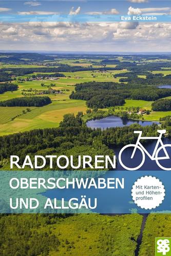 Radführer Oberschwaben und Württembergisches Allgäu