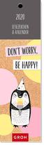 Don't worry, be happy 2020: Lesezeichenkalender