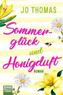 Sommerglück und Honigduft