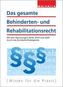 Das gesamte Behinderten- und Rehabilitationsrecht