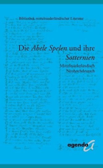 Die Abele Spelen und ihre Sotternien