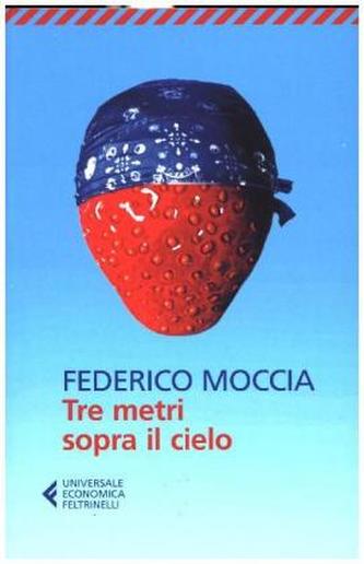Tre metri sopra il cielo