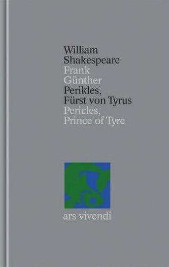 Perikles, Fürst von Tyrus. Pericles, Prince of Tyre