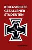 Kriegsbriefe gefallener Studenten