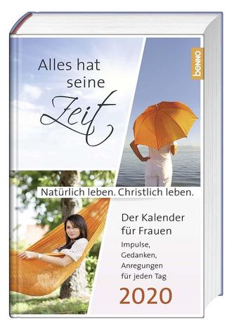Alles hat seine Zeit 2020 - Der Kalender für Frauen