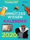 Unnützes Wissen Abreißkalender 2020