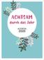 Achtsam durch das Jahr 2020 Agenda