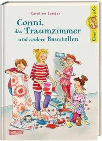 Conni, das Traumzimmer und andere Baustellen