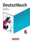 Deutschbuch Gymnasium 6. Schuljahr- Niedersachsen - Schülerbuch