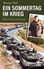 Ein Sommertag im Krieg