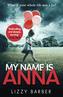 My Name is Anna