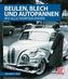 Beulen, Blech und Autopannen