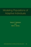 Modeling Populations of Adaptive Individuals