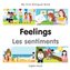 My First Bilingual Book -  Feelings (English-French)