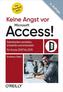 Keine Angst vor Microsoft Access!