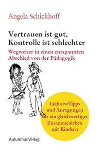 Vertrauen ist gut. Kontrolle ist schlechter