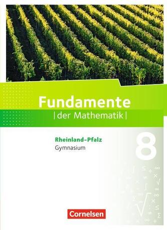 Fundamente der Mathematik 8. Schuljahr - Rheinland-Pfalz - Schülerbuch