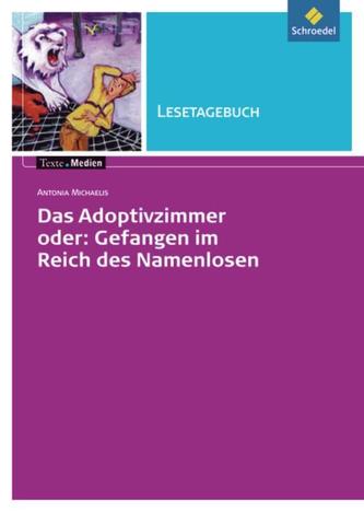 Adoptivzimmer oder Gefangen im Reich des Namenlosen. Lesetagebuch