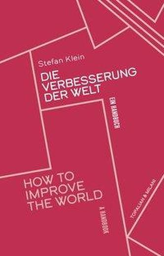 Die Verbesserung der Welt