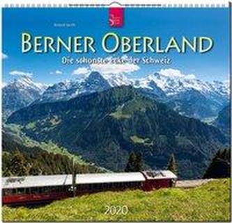 Berner Oberland 2020 - Die schönste Ecke der Schweiz