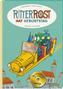 Ritter Rost: Ritter Rost hat Geburtstag