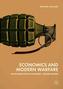 Economics and Modern Warfare