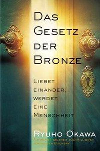 Das Gesetz der Bronze