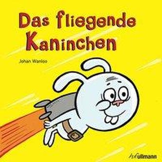 Das fliegende Kaninchen (Bd.1)